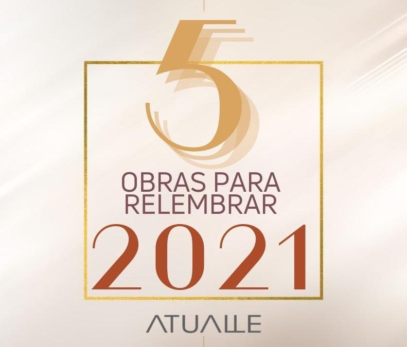 5 OBRAS PARA RELEMBRAR 2021